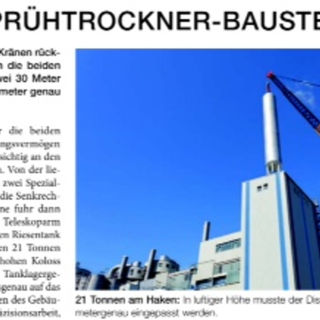 Kraftakt auf der Sprühtrockner-Baustelle